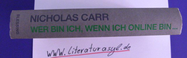 Wer bin ich, wenn ich online bin… Nicholas Carr