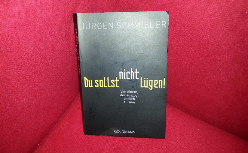 Du sollst nicht lügen