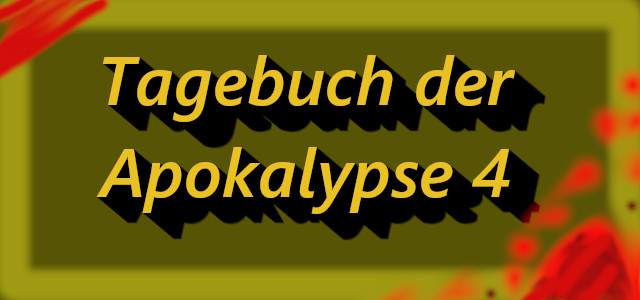 Tagebuch der Apokalypse 4