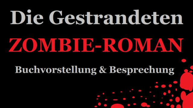 Die Gestrandeten – Buchbesprechung