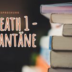 the death 1 - quarantäne Buchbesprechung und Erfahrungen